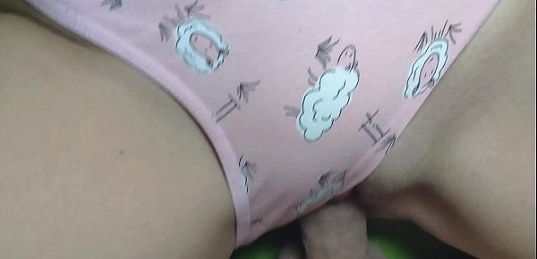 Daddy plays with my cute panties and cums in my tight pussy